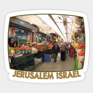 Israel, Jerusalem. Mahane Yehuda, Shuk Sticker